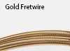 Gold Fretwire